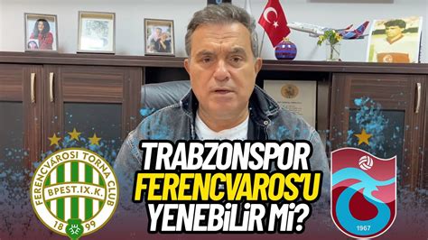 Trabzonspor ferençvaroş